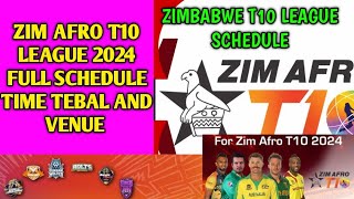 ZIM AFRO T10 league 2024 fullschedule  Zimbabwe Zim afro T10 league schedule time amp venuezim afro [upl. by Nart]