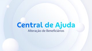 Como altero os beneficiários do meu plano de previdência [upl. by Khichabia]