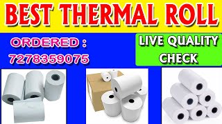 Best Thermal Roll  Thermal Printers Rolls Mentation Printers Roll Live Demo check [upl. by Zacks]