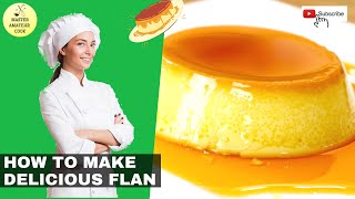 Discover the Secret to Making Perfect Flan Every Time  Easy Homemade Recipe [upl. by Gaven]