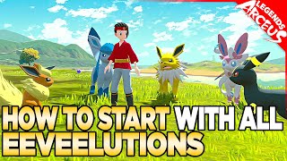 How to START with ALL Eeveelutions in Pokemon Legends Arceus [upl. by Zeitler]