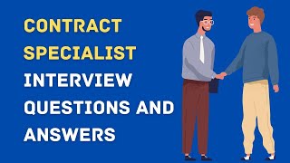 Contract Specialist Interview Questions And Answers [upl. by Marvin981]