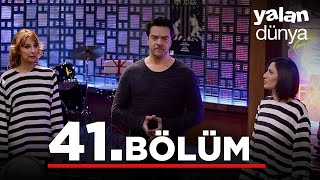 Yalan Dünya 41 Bölüm [upl. by Radloff]