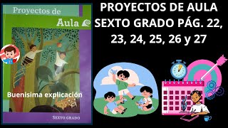 PROYECTOS DE AULA 6o GRADO PAGINAS 22 23 24 25 26 y 27 quotDESCRIPCION CON SUSTANTIVOS Y ADJETIVOSquot [upl. by Judd613]