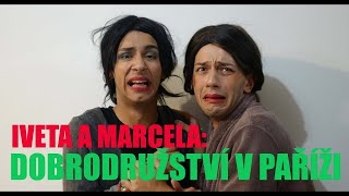 IVETA A MARCELA Dobrodružství v Paříži FILM [upl. by Akeemaj]