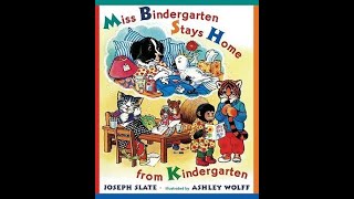 Miss Bindergarten Stays Home from Kindergarten [upl. by Kreg]