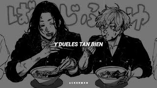 Dueles Tan Bien  Bruses Letra  Baji x Chifuyu TR [upl. by Petronille]