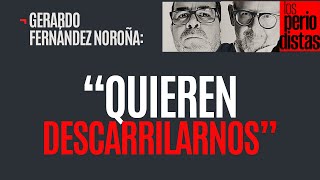 Entrevista ¬ Noroña ve grupos de poder e incluso sectores de EU alentando a ministros [upl. by Harleigh520]