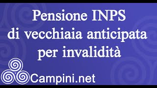 Pensione INPS di vecchiaia anticipata per invalidità 80 ✅ [upl. by Nuahsor958]