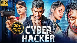 Vishals CYBER HACKER  Hindi Dubbed Full Movie  Shraddha Srinath Regina Cassandra  South Movie [upl. by Ardnalac708]