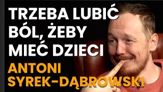 Antoni SyrekDąbrowski standup robi się boomerski a żeby mieć dzieci trzeba być pierym [upl. by Adnola]