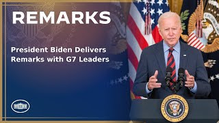 President Biden Delivers Remarks with G7 Leaders [upl. by Ramon856]