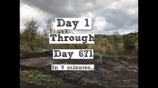 194  A Timelapse Building Our Homestead From Scratch 671 Days [upl. by Doralia923]