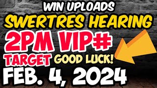 Swertres Hearing Today 2PM VIP TARGET February 4 2024  WIN UPLOADS [upl. by Rubetta]