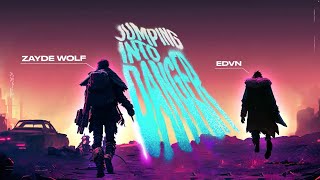 ZAYDE WOLF x EDVN of The Score  JUMPING INTO DANGER  Lyric Video [upl. by Chrysa]