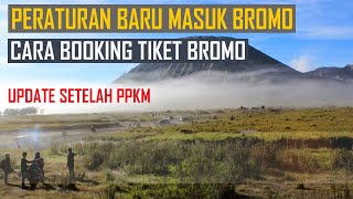 PERATURAN BARU MASUK BROMO CARA BOOKING TIKET BROMO [upl. by Adnuahsor]