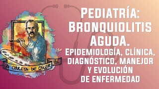 Pediatría Bronquiolitis aguda [upl. by Joacimah]