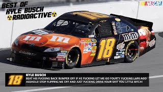 Best Of Kyle Busch NASCAR Radioactive [upl. by Patrizia451]