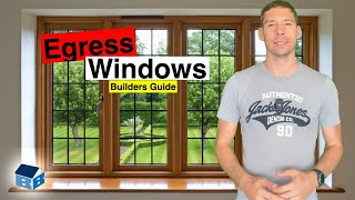 Egress Windows  Builders Guide [upl. by Airbma]