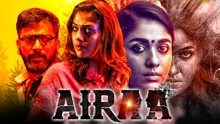 Airaa  Nayanthara Tamil Hindi Dubbed Full Movie  Kalaiyarasan Yogi Babu [upl. by Hanser]