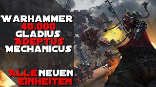 🛑 Alle Einheiten  All Units 🤖 ADEPTUS MECHANICUS Dlc 🤖 WARHAMMER 40K GLADIUS  WH 40000 Factions [upl. by Anua239]