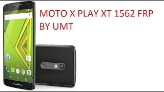 MOTO X PLAY XT 1562 frp by umt [upl. by Reffinej]