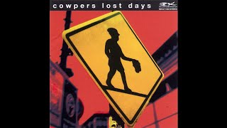 Cowpers  Days [upl. by Bertero]