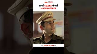 Sabse Secure Naukri upsc ias ips civilservices iasexam motivation iasprelims [upl. by Adnohryt]