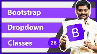 Bootstrap Dropdown Classes  Bootstrap 5 Tutorial 26 [upl. by Madora894]