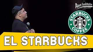 Cuando Compras Cafe En Starbucks  Alan Saldaña  Stand Up Comedy Mexico 2021 [upl. by Aiz]