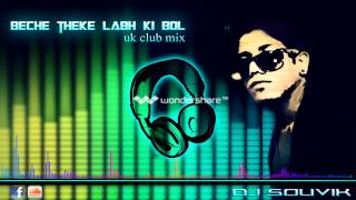 Beche Theke Labh Ki Bol club mix  Dj Sevixsouvik [upl. by Casia334]