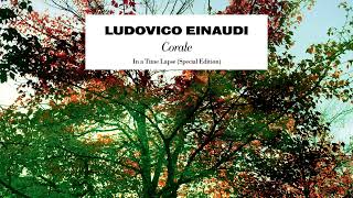 Ludovico Einaudi  Corale Official Audio [upl. by Odlamur]