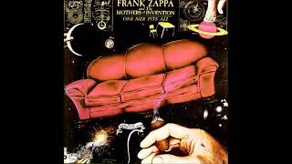 One Size Fits All  Frank Zappa Full Album [upl. by Paul257]