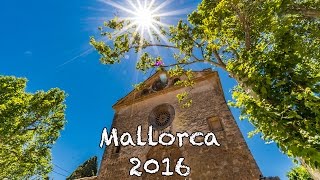 Mallorca 2016 in 4K  Timelapse [upl. by Gay]