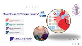 Anaesthesia for Vascular Surgery ICA Webinar 194 [upl. by Demahum]