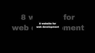 8 website for web development trending coding shortsvideo shortviral webdevelopmentdevelopment [upl. by Robins268]