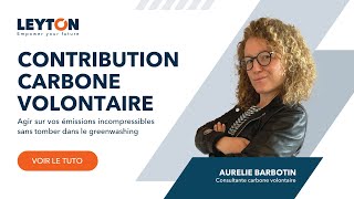 🔍 La contribution carbone volontaire  définition et stratégies à adopter [upl. by Boony]