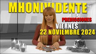 Predicciones 22 Noviembre 2024 Mhonividente [upl. by Ylrac873]