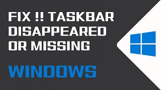 How to Fix Taskbar Disappeared or Missing on Windows 11 [upl. by Aerdnahs]