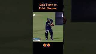 Dale Steyn to Rohit Sharma 🥵🥵 trending shortsfeed shorts [upl. by Noiz]