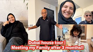 Dubai house tour  Meeting my Family after 3 months [upl. by Everara199]