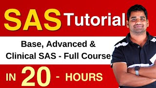 Complete SAS Tutorial amp Certification Course  SAS Base Advanced amp Clinical SAS  20 Hours [upl. by Eibrik]