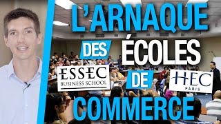 LARNAQUE des ÉCOLES de COMMERCE  La vérité  Ça vaut pas le coup [upl. by Eberhart493]