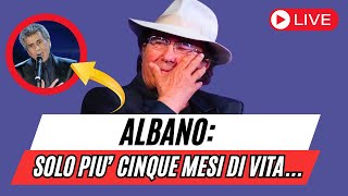 ALBANO CARRISI  solo più CINQUE MESI DI VITA [upl. by Babbie]