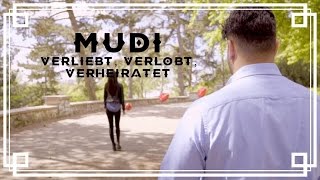 MUDI  Verliebt verlobt verheiratet Offizielles Video [upl. by Eivlys]