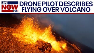 Iceland volcano Drone pilot describes flying over active eruption  LiveNOW from FOX [upl. by Everest]