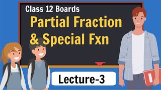 3 Partial Fraction in Integration  Class 12 Maths  NCERT [upl. by Assetal]