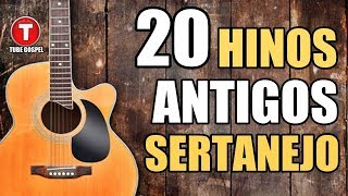 HINOS ANTIGOS SERTANEJOS  20 MELHORES [upl. by Cicily652]