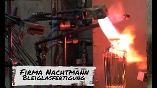 BleiglasProduktionsabläufe bei der Firma Nachtmann in Weiden [upl. by Rol]