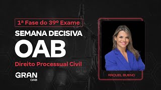 1ª fase do 39º Exame OAB  Semana Decisiva em Direito Processual Civil [upl. by Grati]